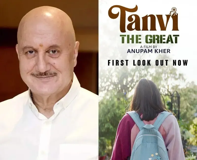Anupam Kher: The Partnership with NFDC Enhances Our Path for 'Tanvi The Great'