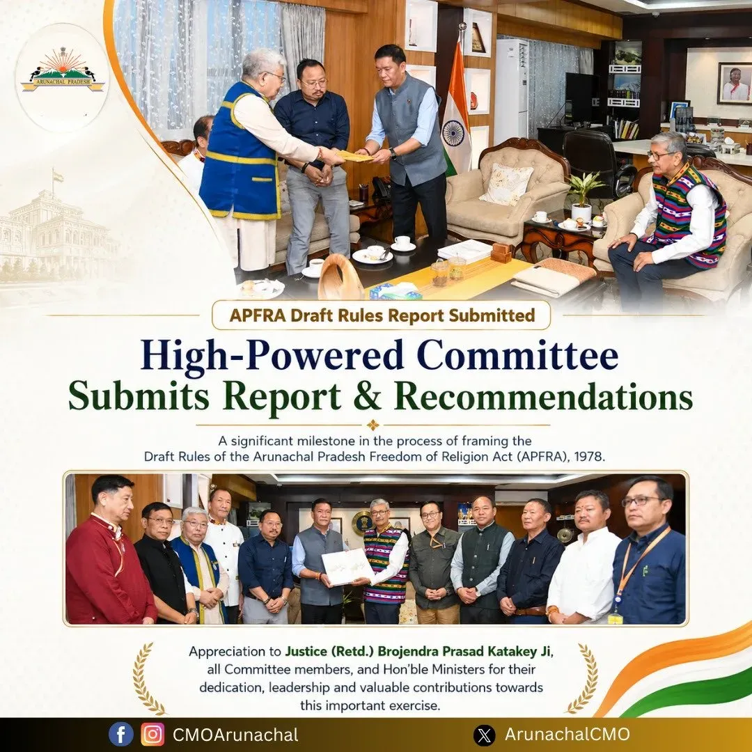 Arunachal CMO: APFRA 1978 Rules Panel Submits Report