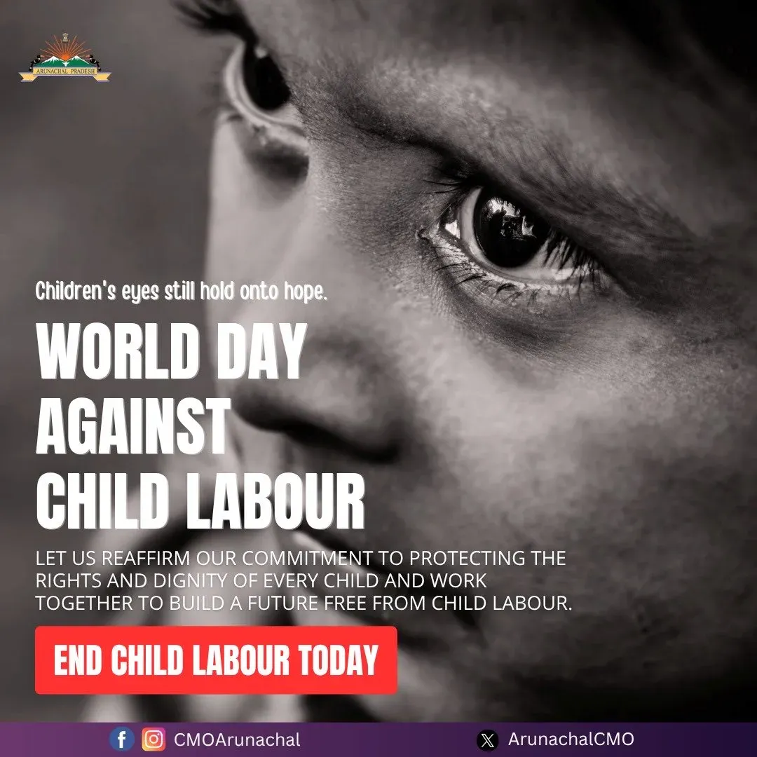 Arunachal CMO Marks World Day Against Child Labour