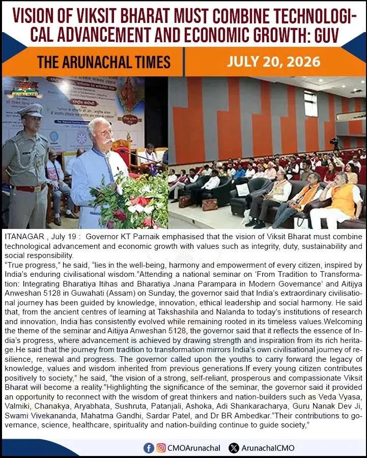 Arunachal Governor Parnaik Calls Youth to Lead Viksit Bharat