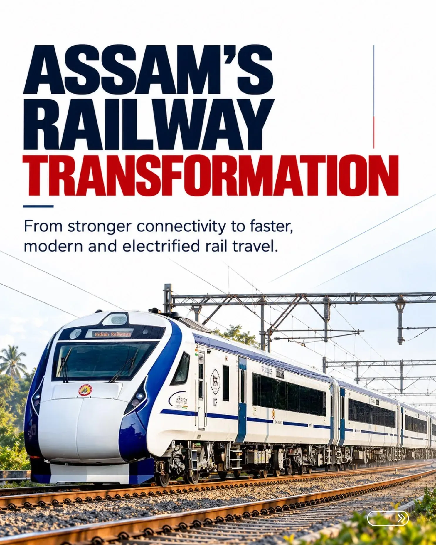 Assam CM Office Highlights Railway Modernisation Push