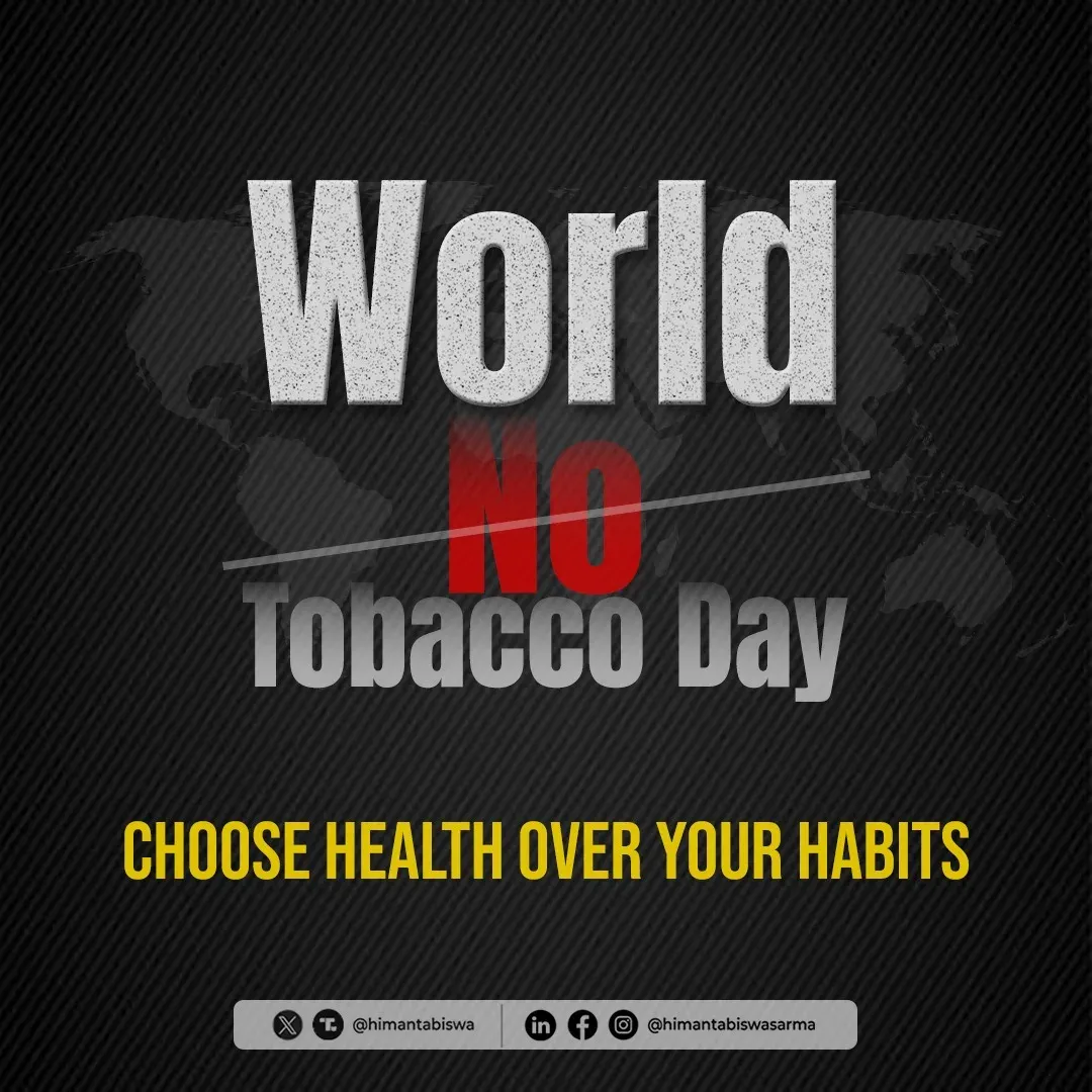 CM Himanta Marks World No Tobacco Day, Urges Healthier Choices