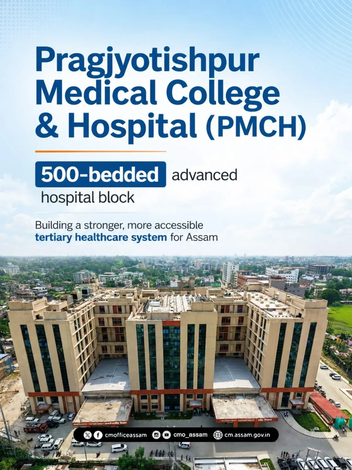 CM Himanta's Vision: 500-Bed Block at PMCH, Assam