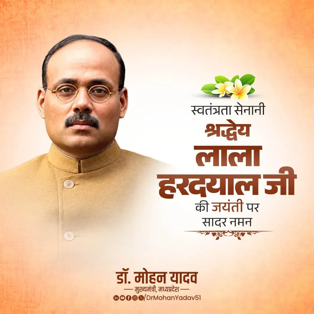 CM Mohan Yadav Pays Tribute to Lala Har Dayal on Birth Anniversary