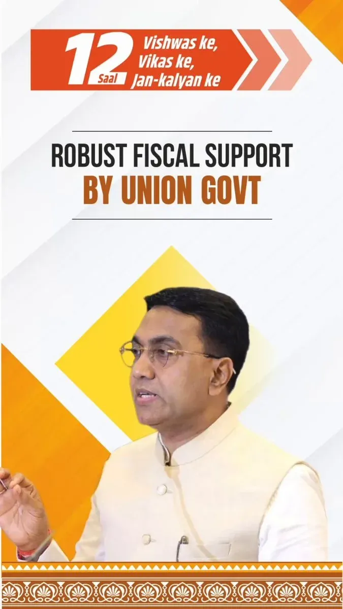 CM Sawant Credits Modi Govt Fiscal Push for Goa's Growth