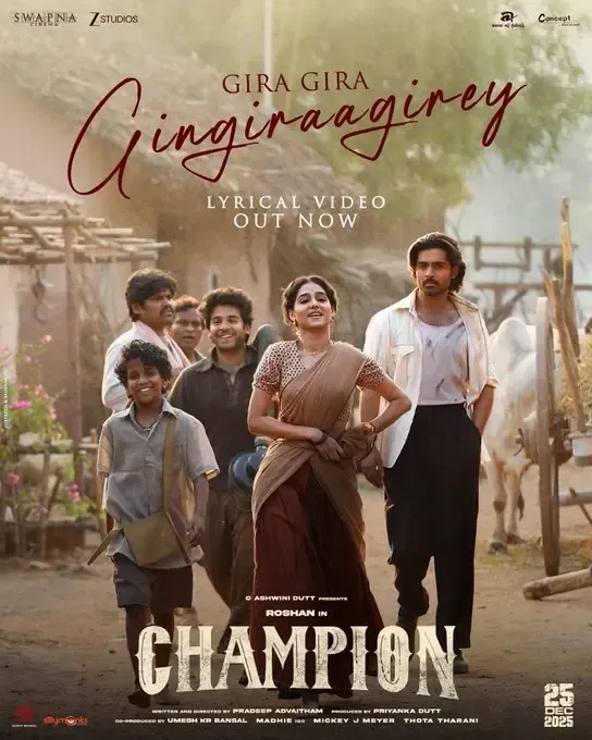Is 'Gira Gira Gingiraagirey' the Most Enchanting Single from Pradeep Advaitham's 'Champion'?