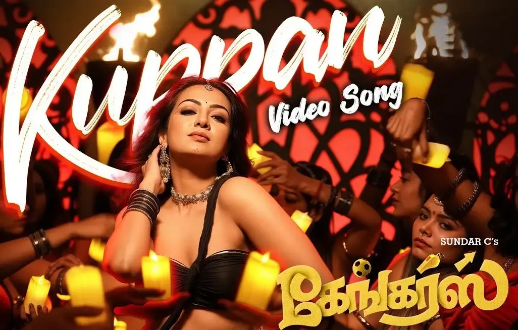 Debut Video Track 'Kuppan' Unveiled from Sundar C’s 'Gangers'