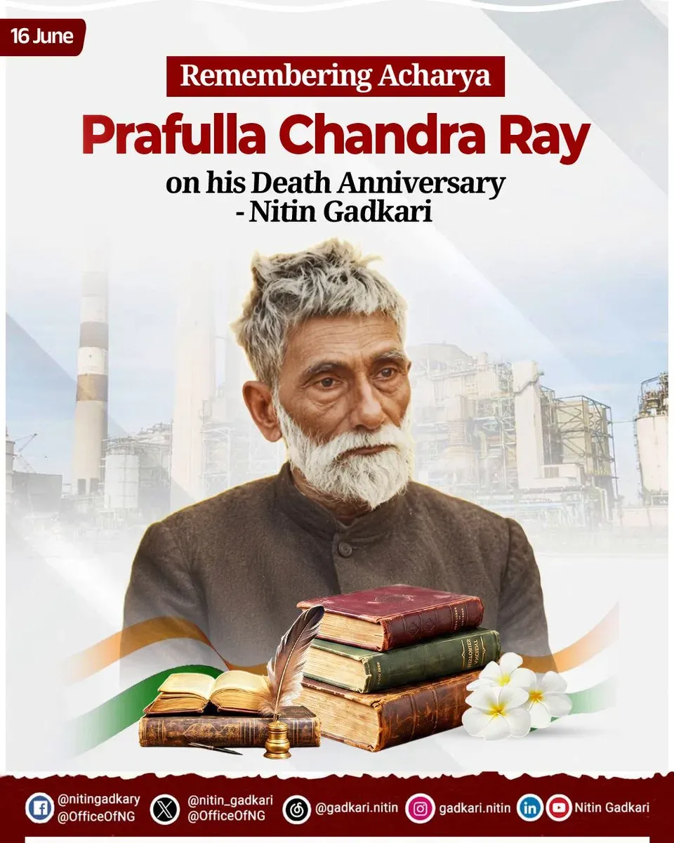 Gadkari Pays Tribute to Acharya Prafulla Chandra Ray