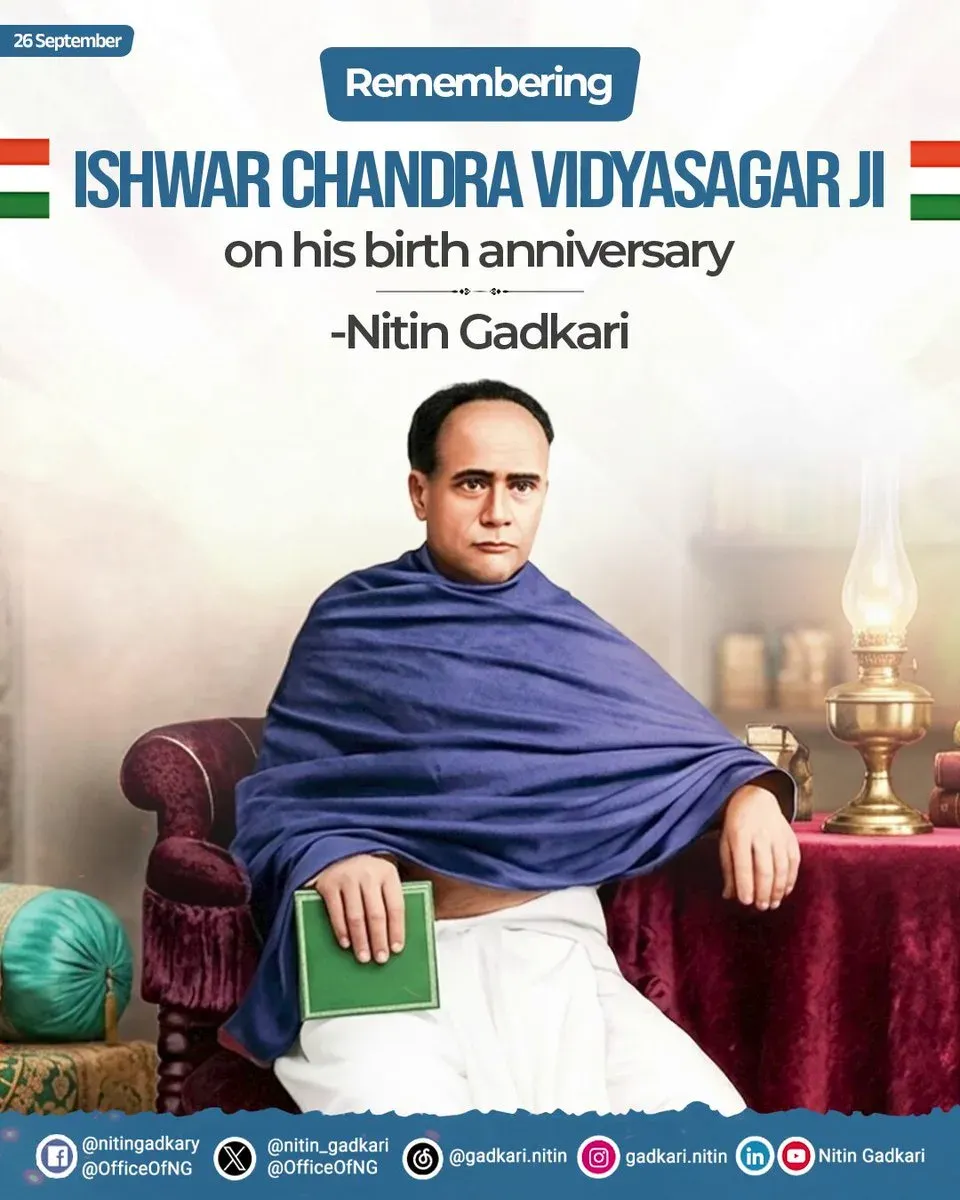 Gadkari remembers Ishwar Chandra Vidyasagar on birth anniversary