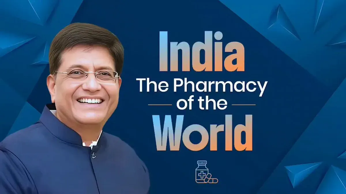 Goyal Hails India's Pharma Industry as Global Health Pillar
