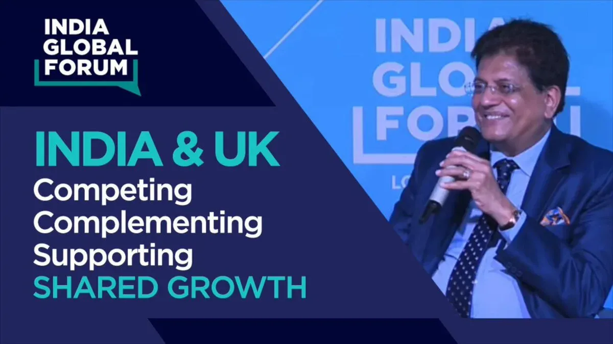Goyal: India-UK Trade Pact a 'Force Multiplier' for Global Economy