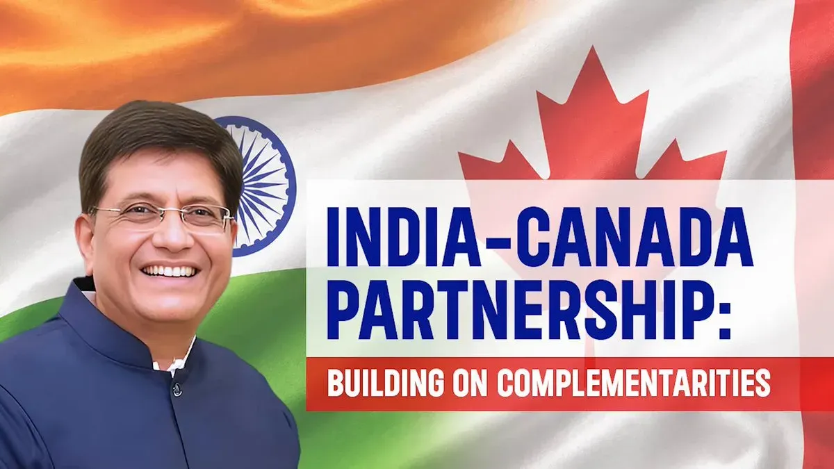 Goyal Signals India-Canada Trade Push for Shared Growth