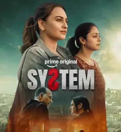 'सिस्टम' में न्याय की लड़ाई: सोनाक्षी सिन्हा और ज्योतिका 22 मई को प्राइम वीडियो पर
