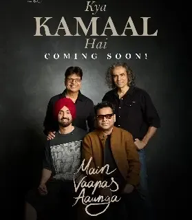 'मैं वापस आऊंगा' के जरिए फिर साथ आई रहमान-इम्तियाज-इरशाद की तिकड़ी