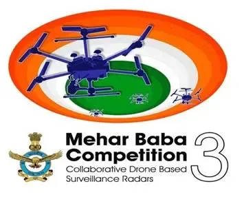 भारतीय वायु सेना का बड़ा कदम: 'मेहर बाबा प्रतियोगिता-3' से मिलेगी ड्रोन-रडार टेक्नोलॉजी को नई उड़ान