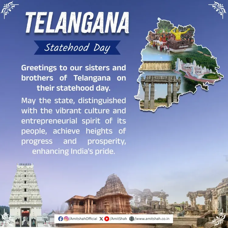 Amit Shah Greets Telangana on 12th Statehood Day