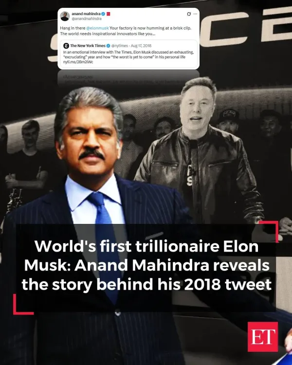Anand Mahindra on Musk's Trillion-Dollar Moment