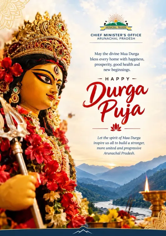 Arunachal CMO Extends Durga Puja Wishes, Invokes Unity