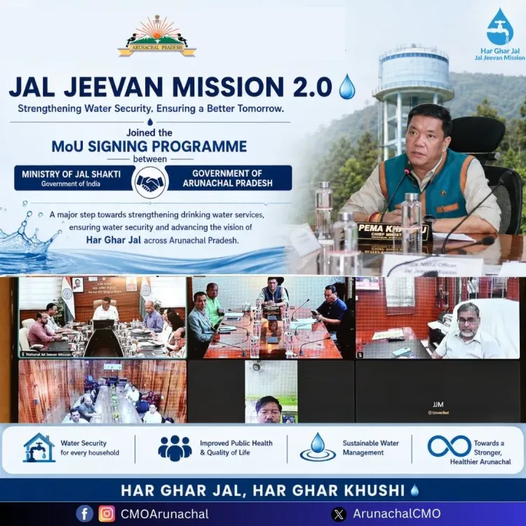 Arunachal CMO: Khandu signs Jal Jeevan Mission 2.0 MoU with Centre