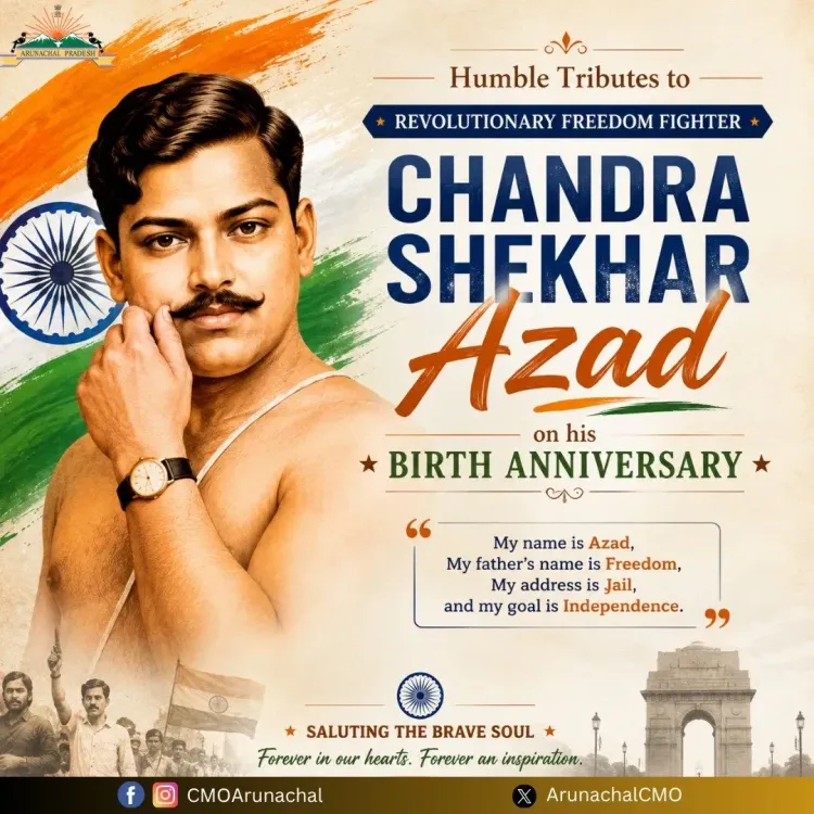 Arunachal CMO pays tribute to Chandra Sekhar Azad on birth anniversary