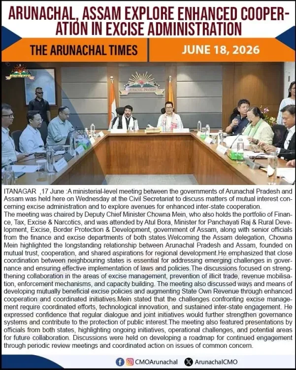 Arunachal DCM Chowna Mein Chairs Excise Meet With Assam