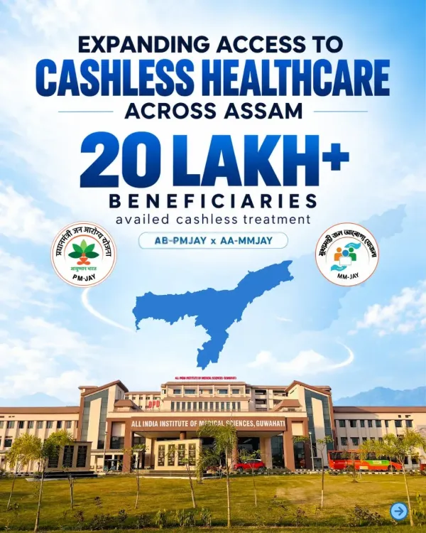 Assam CM Himanta Expands Cashless Health Cover for 20 Lakh+