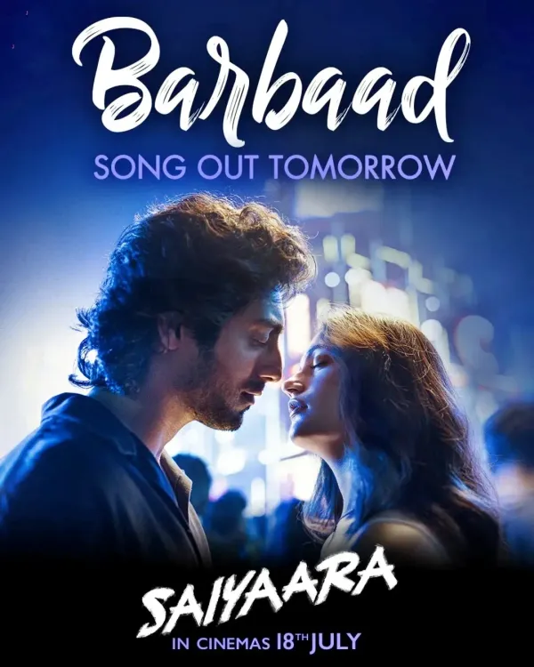 Is ‘Barbaad’ from ‘Saiyaara’ Exploring the Duality of Love?