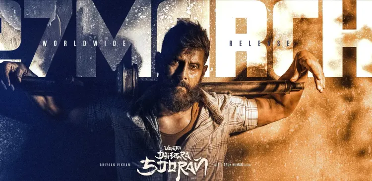 Chiyaan Vikram’s 'Veera Dheera Sooran Part 2' Set to Premiere on March 27
