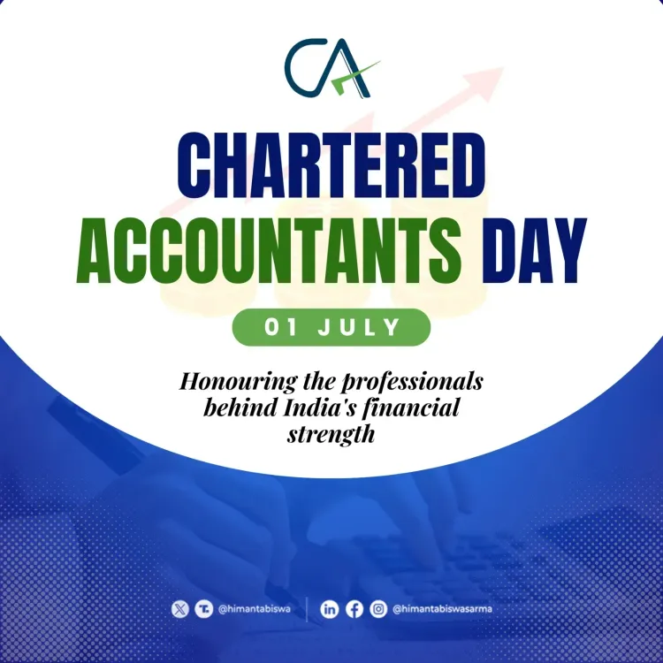 CM Himanta Greets Chartered Accountants on CA Day