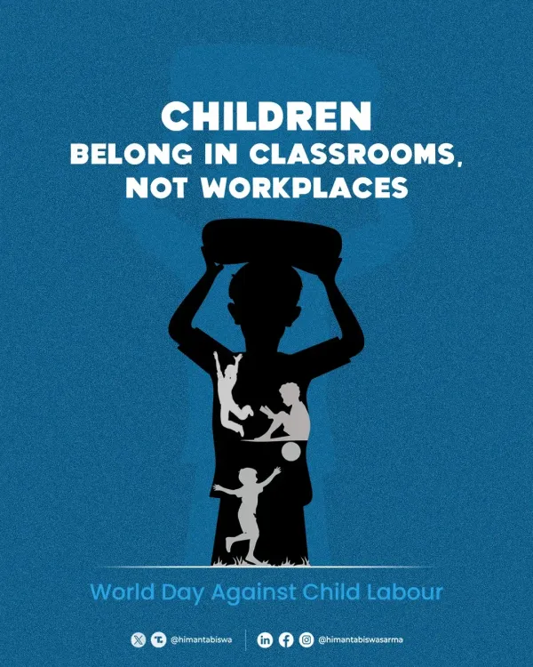 CM Himanta marks World Day Against Child Labour