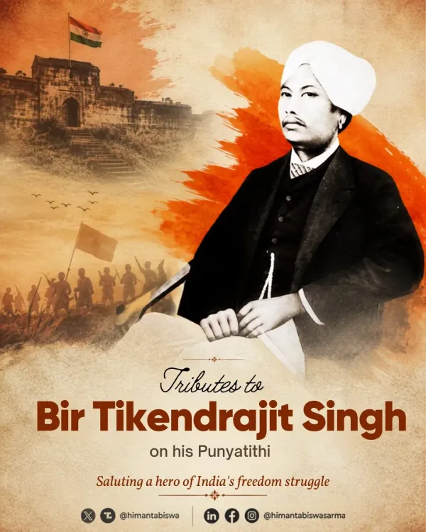 CM Himanta pays tribute to Bir Tikendrajit Singh on Punyatithi