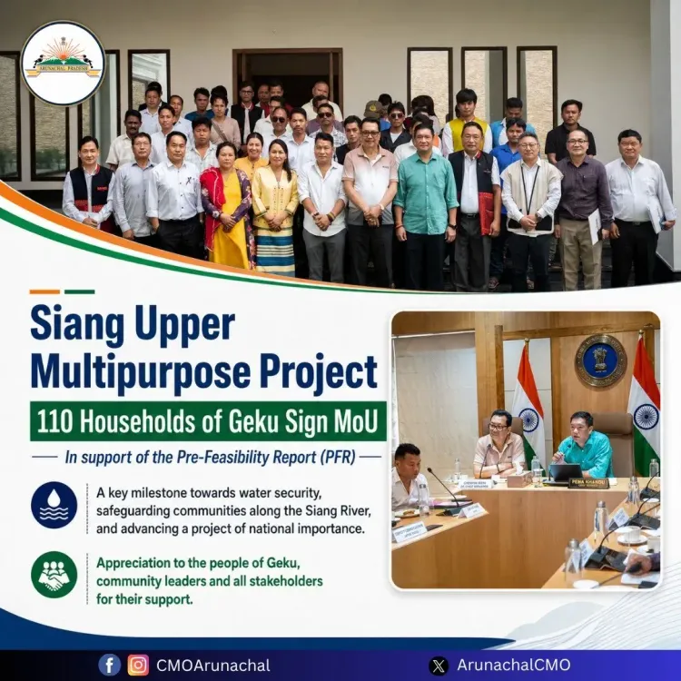 CM Pema Khandu Lauds Geku Households Over Siang Project MoU