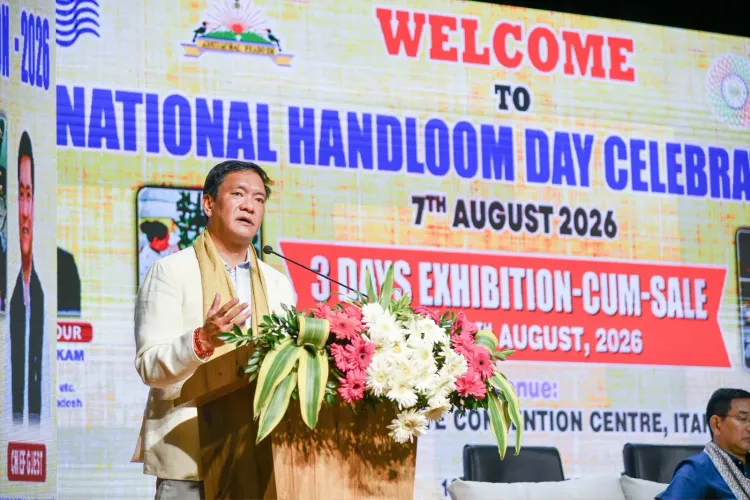CM Pema Khandu Launches 12th National Handloom Day in Itanagar