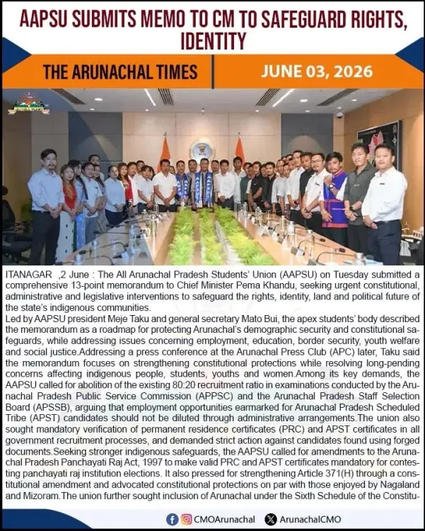 CM Pema Khandu Receives AAPSU Memorandum on Indigenous Rights