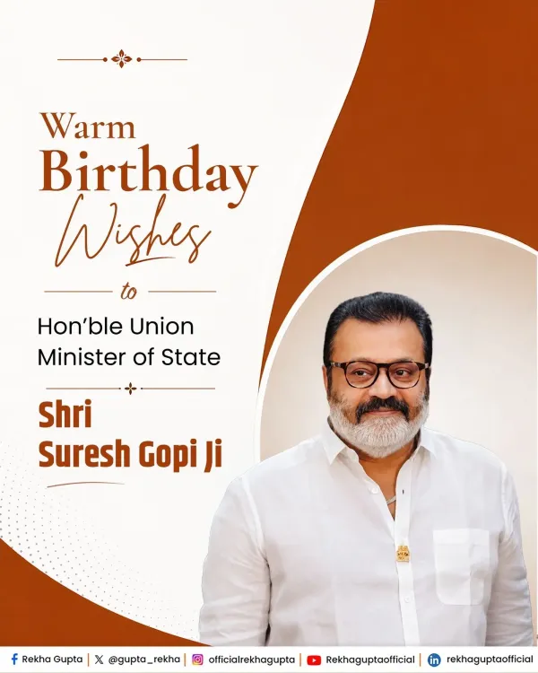 CM Rekha Gupta Wishes Minister Suresh Gopi on Birthday