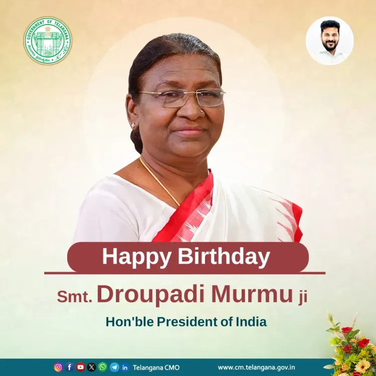 CM Revanth Reddy Greets President Murmu on Birthday