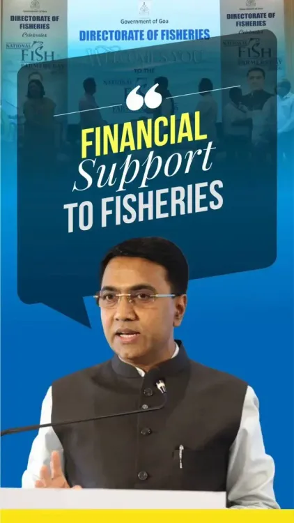 CM Sawant Highlights Goa's Fishermen Welfare Push on National Fish Farmers Day
