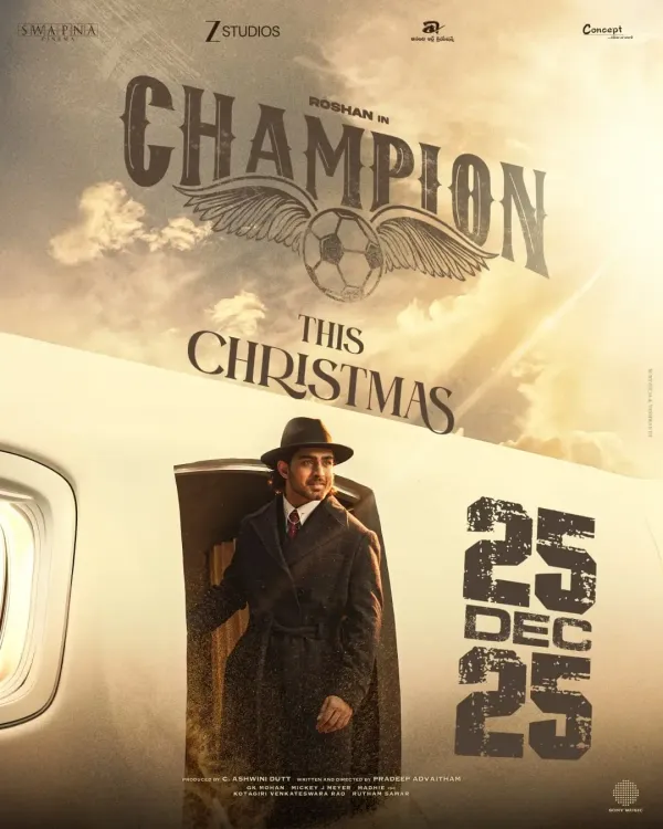Will Director Pradeep Advaitham's 'Champion' Release on December 25?