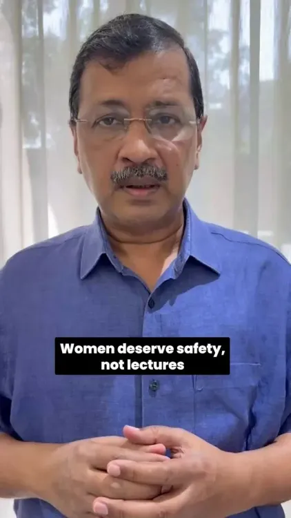 Kejriwal slams govt over women's safety advisories