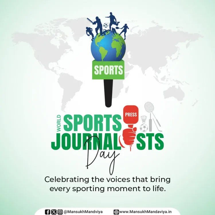 Mandaviya Greets Sports Journalists on World Sports Journalists Day