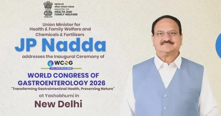 Nadda addresses World Congress of Gastroenterology 2026 in Delhi