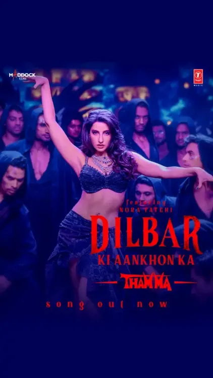 Did Nora Fatehi Just Steal the Show in 'Dilbar Ki Aankhon Ka' from Thamma?