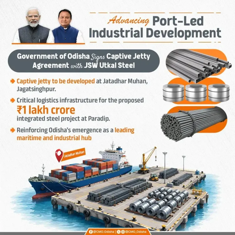 Odisha CMO: JSW Captive Jetty Pact to Anchor ₹1L Cr Paradip Steel Hub