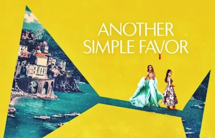 OTT Film ‘Another Simple Favor’ to Kick Off SXSW FILM & TV Festival 2025