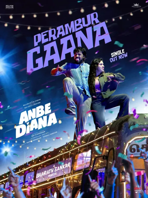 Exciting Release of 'Perambur Gaana' from 'Anbe Diana'