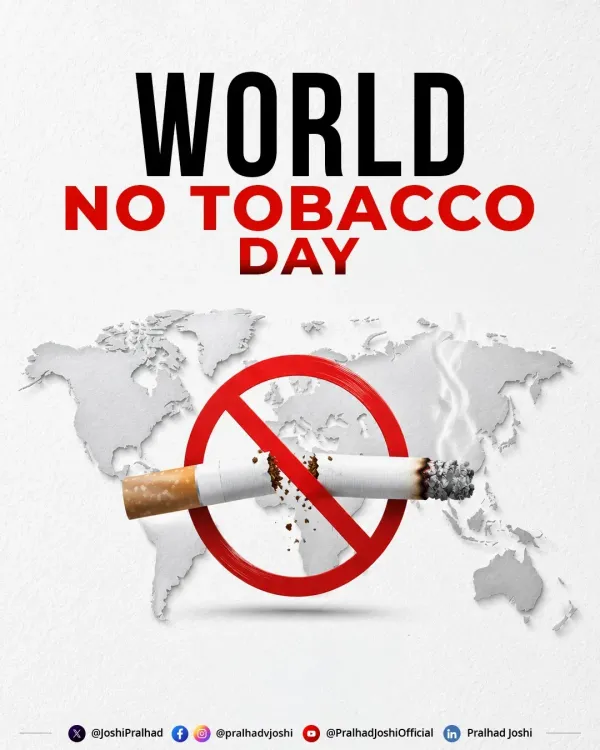 Pralhad Joshi Urges Youth to Shun Tobacco on World No Tobacco Day
