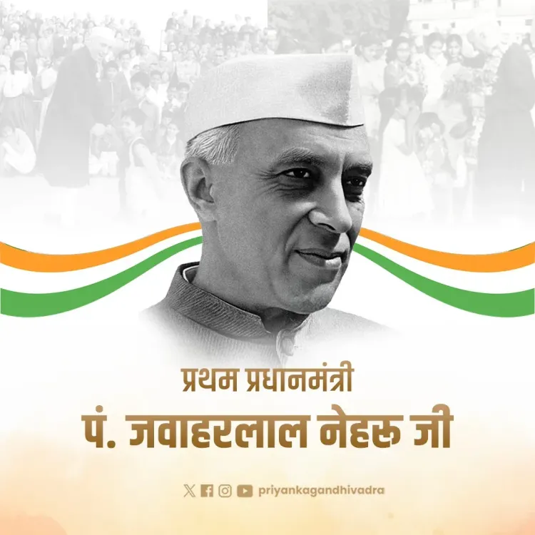 Priyanka Gandhi pays tribute to Nehru on death anniversary