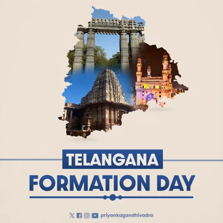 Priyanka Gandhi Wishes Telangana on Formation Day
