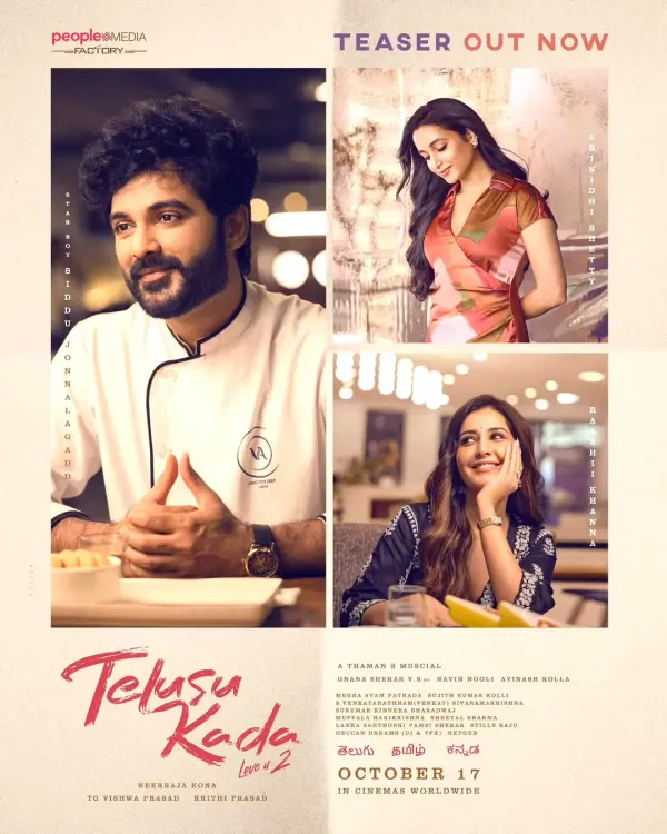 What Does the Teaser of Siddhu Jonnalagada's 'Telusu Kada' Reveal About This Triangular Love Story?