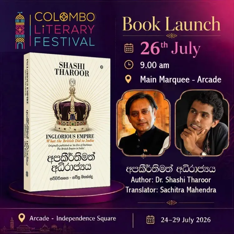 Tharoor to Inaugurate ColomboLitFest, Launch Sinhala Edition of 'Inglorious Empire'